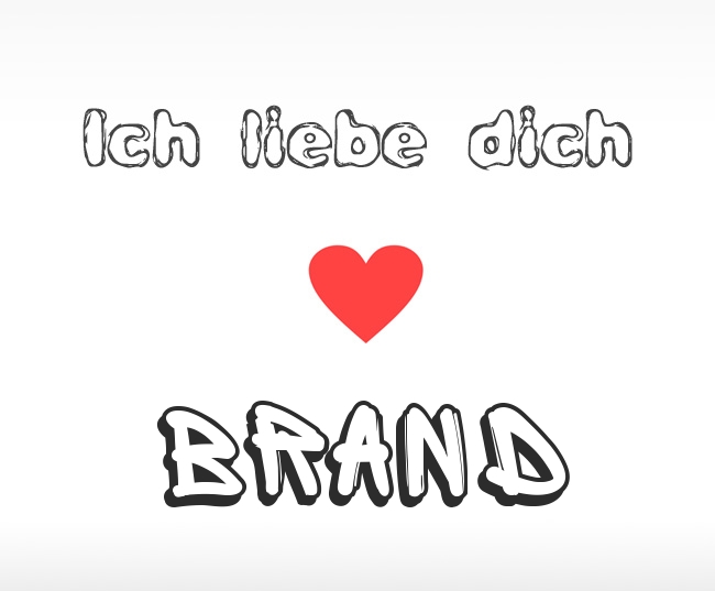 Ich liebe dich Brand