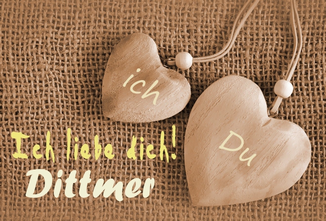 Ich Liebe Dich Dittmer, ich und Du