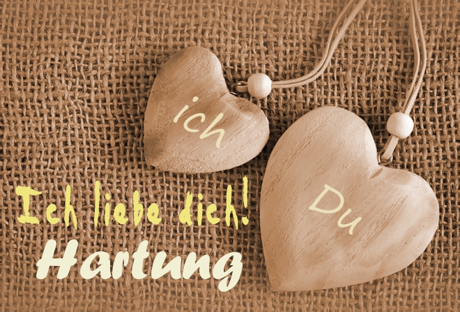 Ich Liebe Dich Hartung, ich und Du