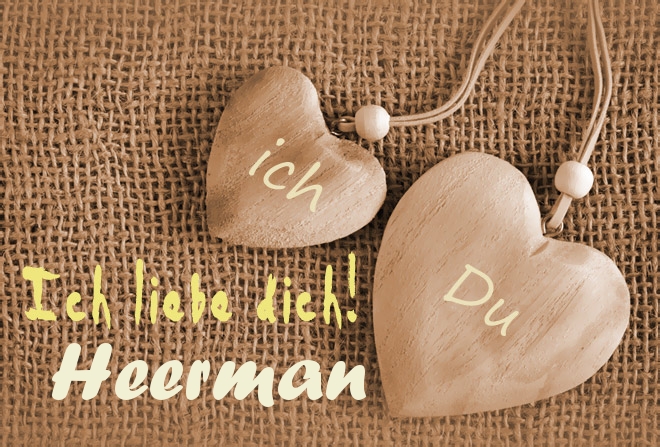 Ich Liebe Dich Heerman, ich und Du