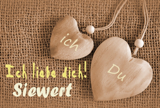 Ich Liebe Dich Siewert, ich und Du