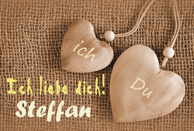 Ich Liebe Dich Steffan, ich und Du