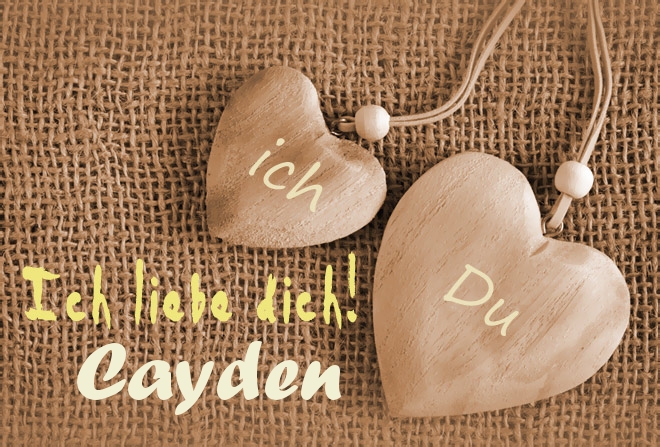 Ich Liebe Dich Cayden, ich und Du
