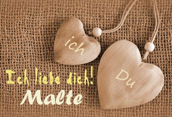 Ich Liebe Dich Malte, ich und Du