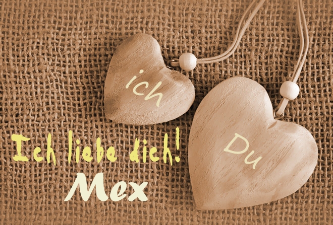 Ich Liebe Dich Mex, ich und Du