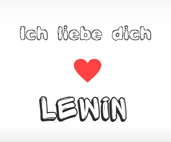 Ich liebe dich Lewin