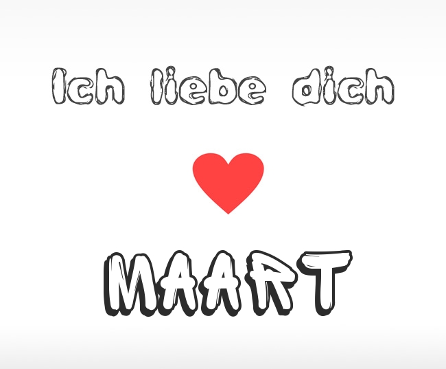 Ich liebe dich Maart