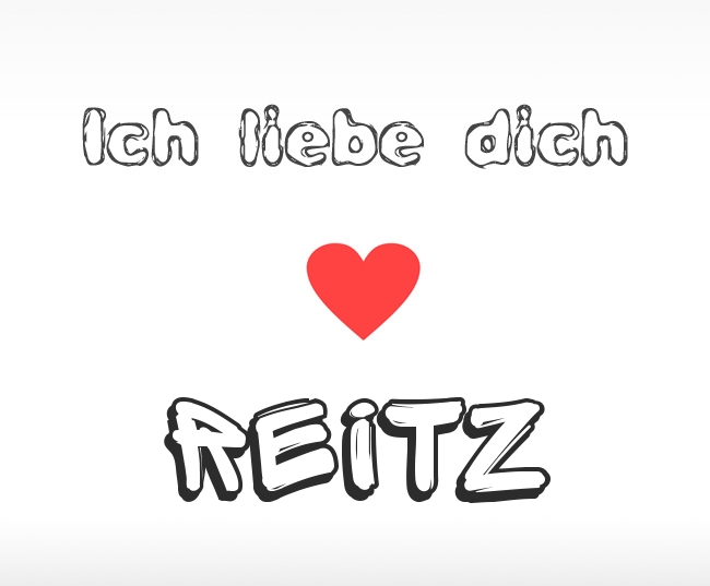 Ich liebe dich Reitz