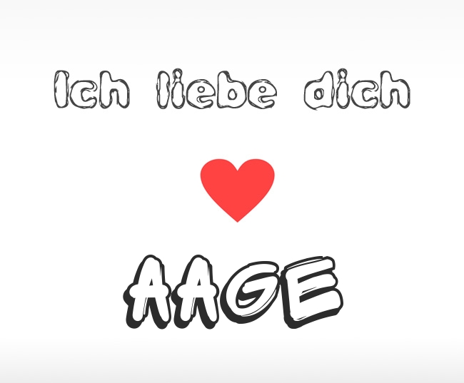 Ich liebe dich Aage