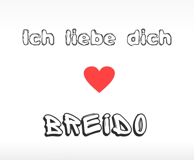 Ich liebe dich Breido