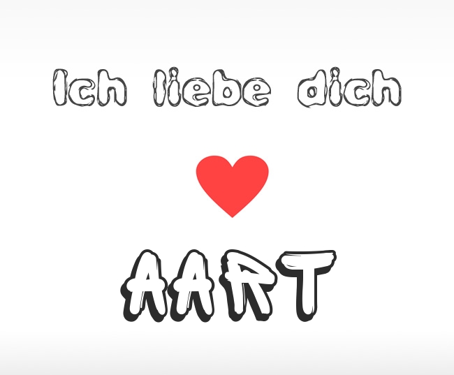 Ich liebe dich Aart