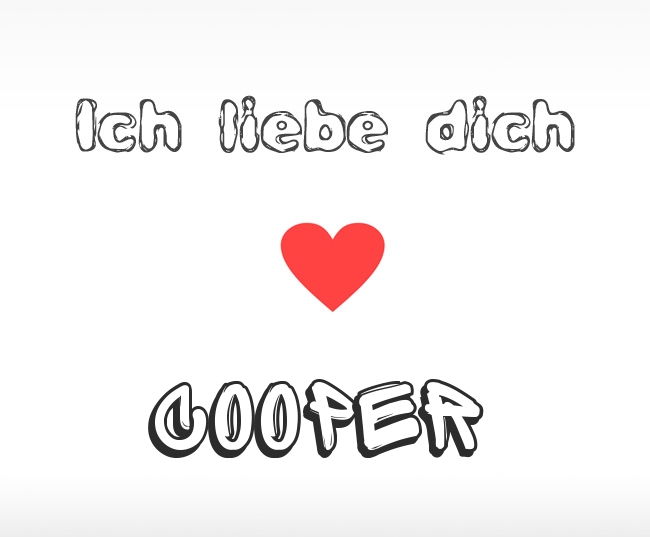 Ich liebe dich Cooper