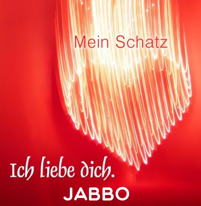 Mein Schatz Jabbo, Ich Liebe Dich