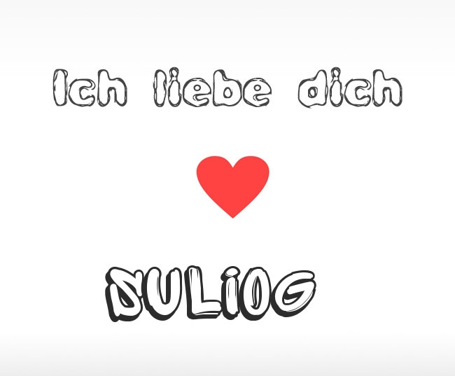 Ich liebe dich Suliog