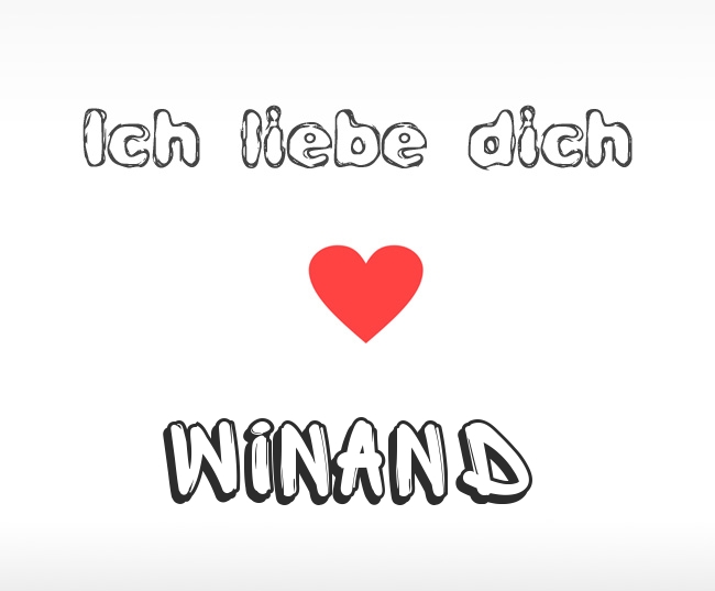 Ich liebe dich Winand