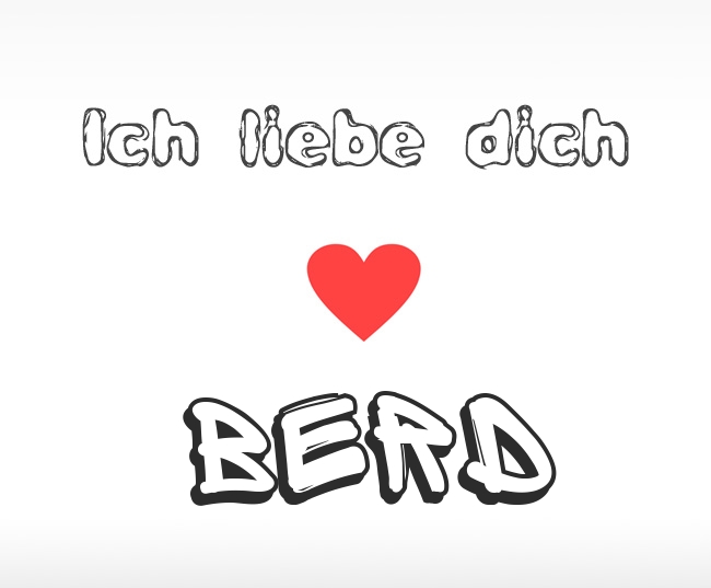 Ich liebe dich Berd