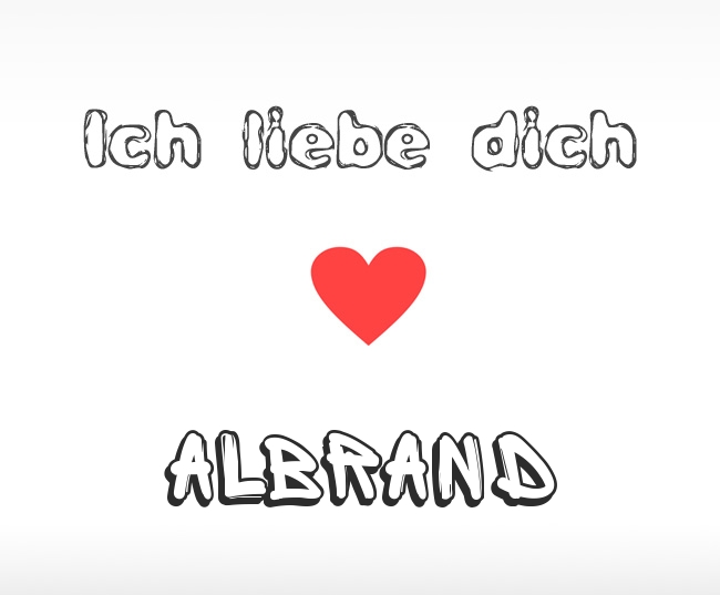 Ich liebe dich Albrand