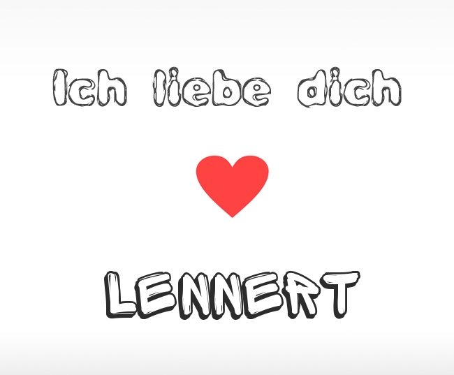 Ich liebe dich Lennert