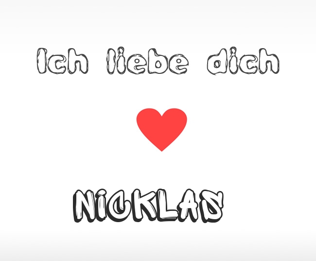 Ich liebe dich Nicklas