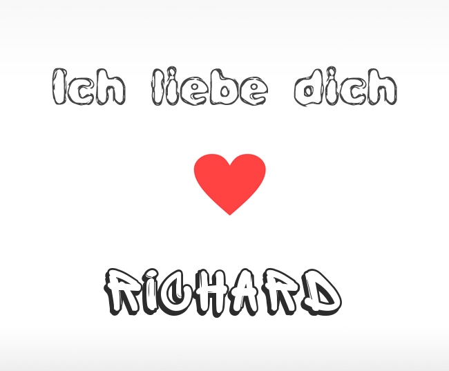 Ich liebe dich Richard