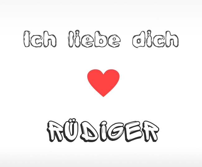 Ich liebe dich Rdiger