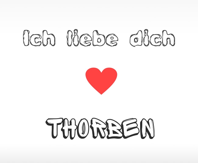 Ich liebe dich Thorben
