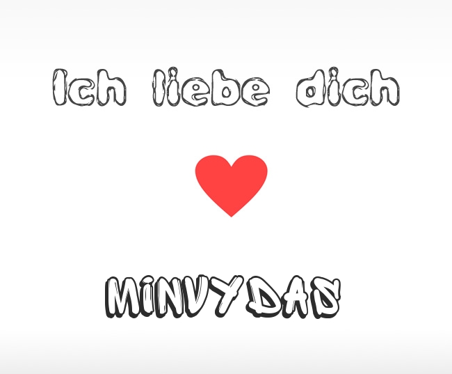 Ich liebe dich Minvydas