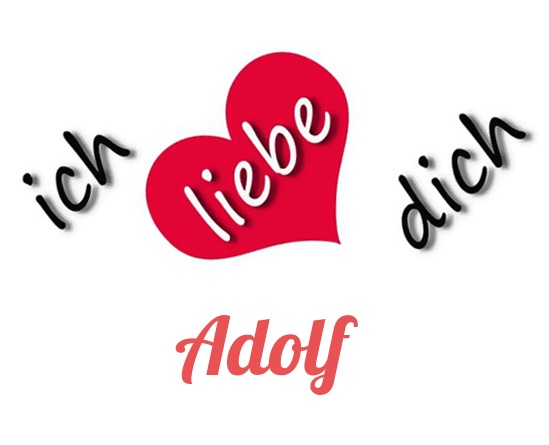 Bild: Ich liebe Dich Adolf