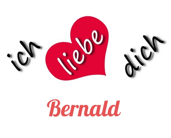 Bild: Ich liebe Dich Bernald