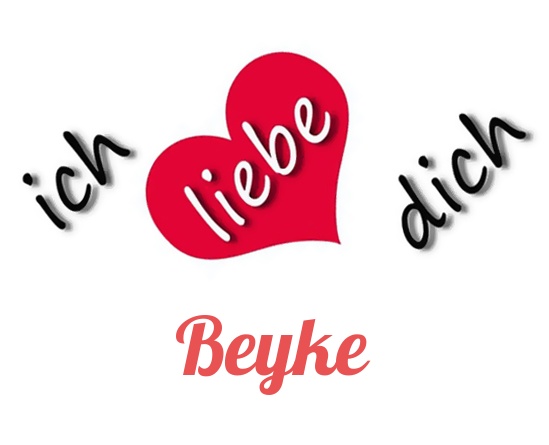 Bild: Ich liebe Dich Beyke