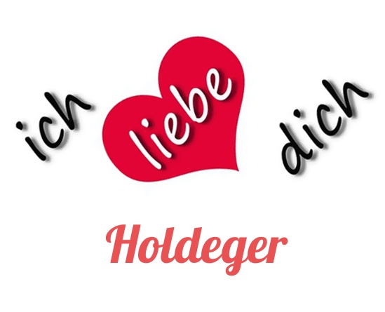 Bild: Ich liebe Dich Holdeger