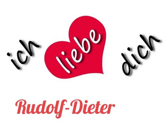 Bild: Ich liebe Dich Rudolf-Dieter