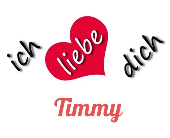 Bild: Ich liebe Dich Timmy Bild: Ich liebe Dich Timmy