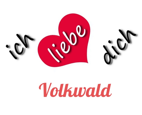 Bild: Ich liebe Dich Volkwald