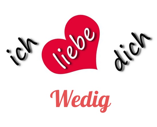 Bild: Ich liebe Dich Wedig