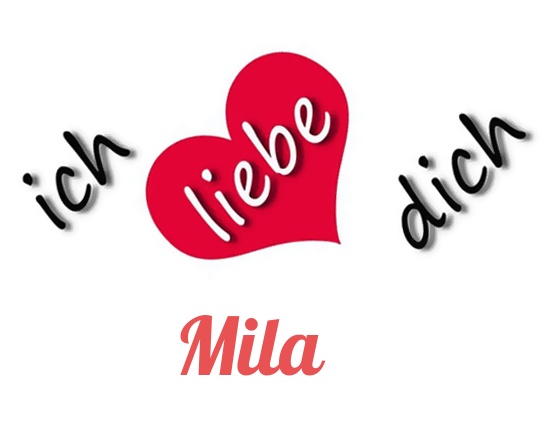 Bild: Ich liebe Dich Mila