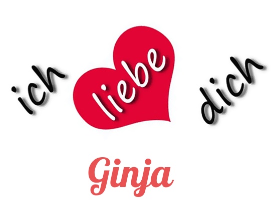 Bild: Ich liebe Dich Ginja