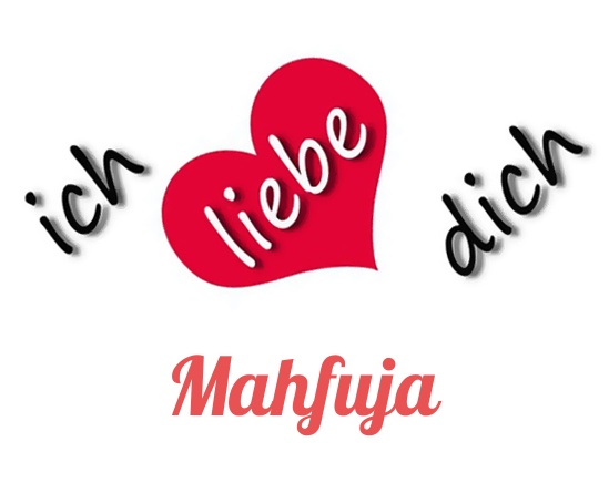 Bild: Ich liebe Dich Mahfuja