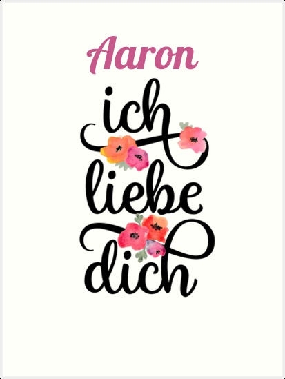 Aaron, Ich liebe Dich Bilder