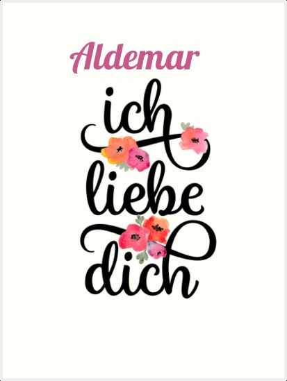 Aldemar, Ich liebe Dich Bilder