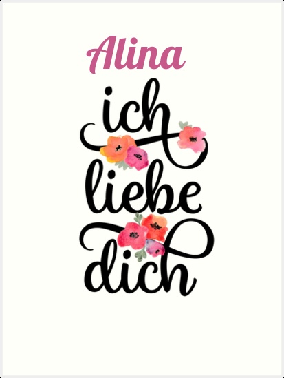 Alina, Ich liebe Dich Bilder