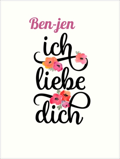 Ben-jen, Ich liebe Dich Bilder