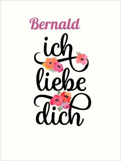 Bernald, Ich liebe Dich Bilder