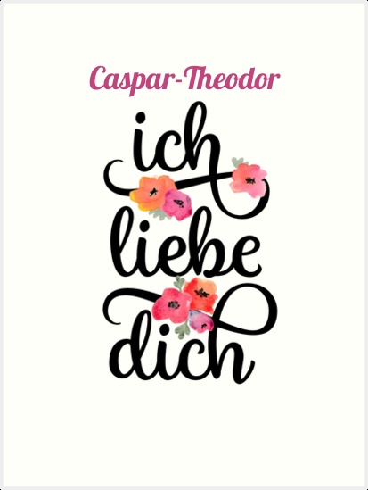 Caspar-Theodor, Ich liebe Dich Bilder Caspar-Theodor, Ich liebe Dich Bilder