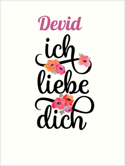 Devid, Ich liebe Dich Bilder