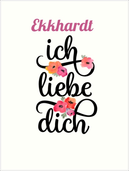 Ekkhardt, Ich liebe Dich Bilder Ekkhardt, Ich liebe Dich Bilder