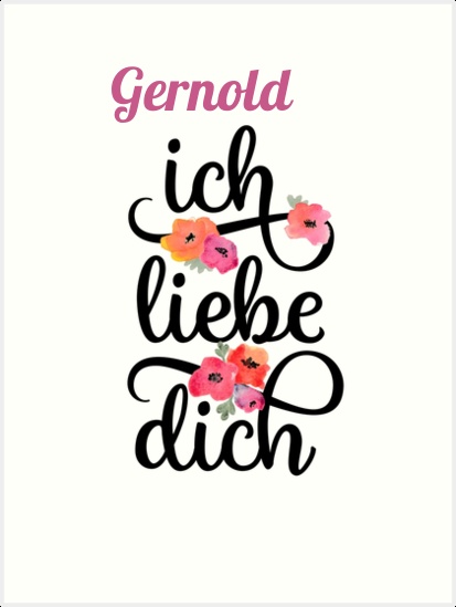 Gernold, Ich liebe Dich Bilder Gernold, Ich liebe Dich Bilder
