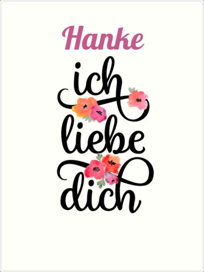 Hanke, Ich liebe Dich Bilder