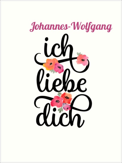 Johannes-Wolfgang, Ich liebe Dich Bilder