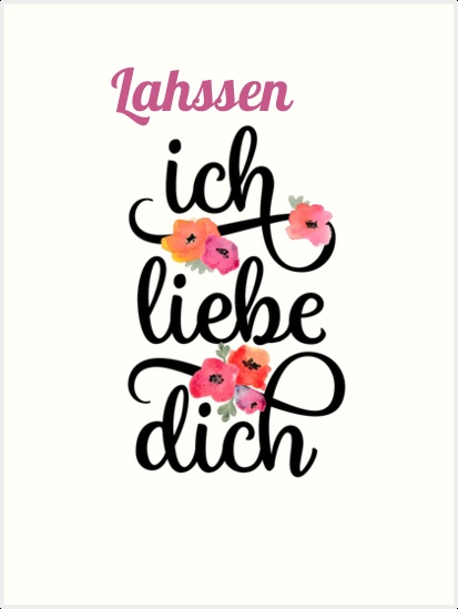 Lahssen, Ich liebe Dich Bilder